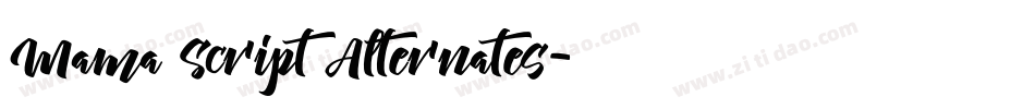 Mama Script Alternates字体转换